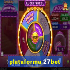 plataforma 27bet